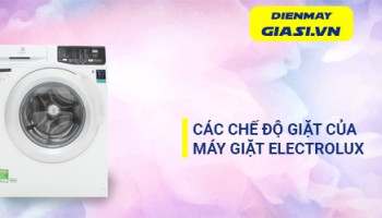 Chế độ giặt của máy giặt Electrolux